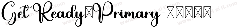 Get Ready，Primary字体转换